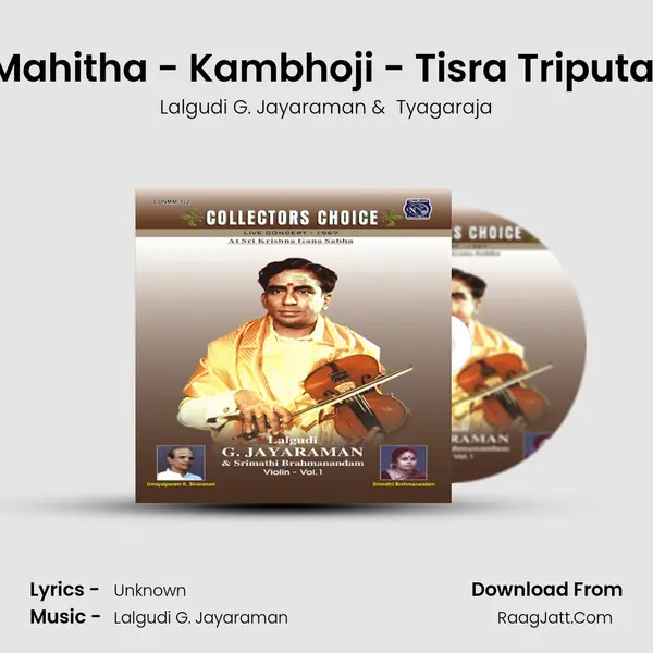 Mahitha - Kambhoji - Tisra Triputa (Live) MP3 Song by Lalgudi G. Jayaraman Cover