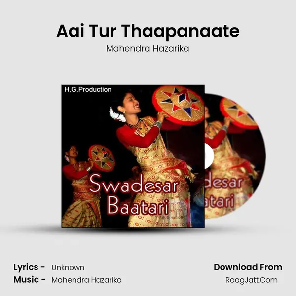 Aai Tur Thaapanaate MP3 Song by Mahendra Hazarika Cover