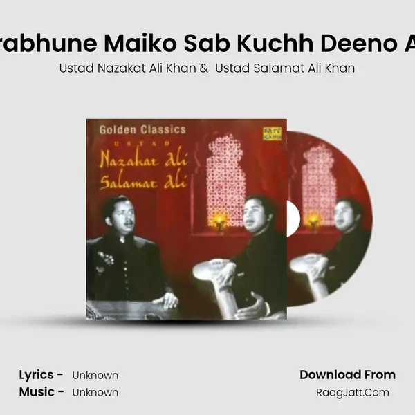 Khayal - Prabhune Maiko Sab Kuchh Deeno And Tarana Cover