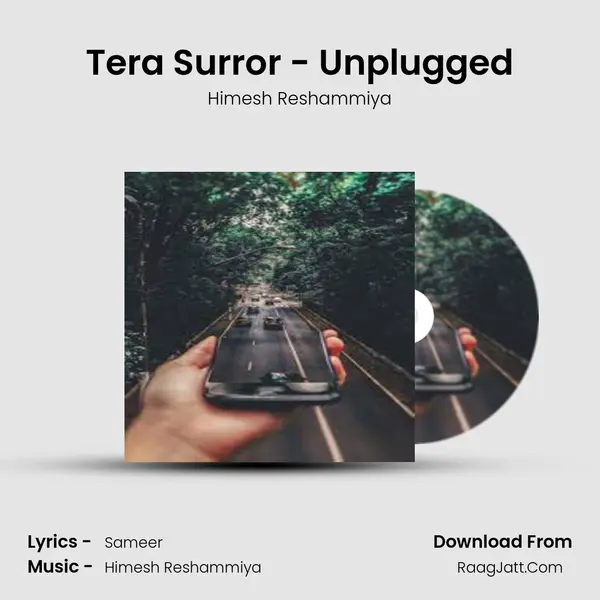 Tera Surror - Unplugged MP3 Song by Himesh Reshammiya Cover