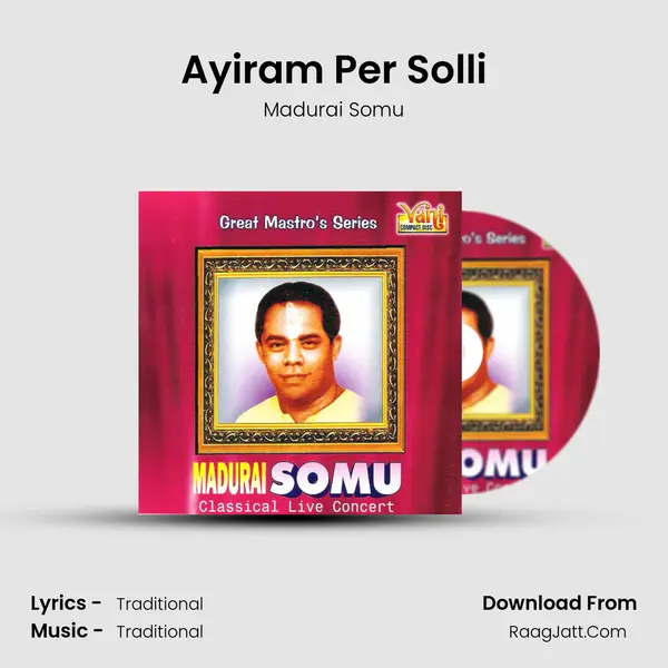 Ayiram Per Solli MP3 Song by Madurai Somu Cover