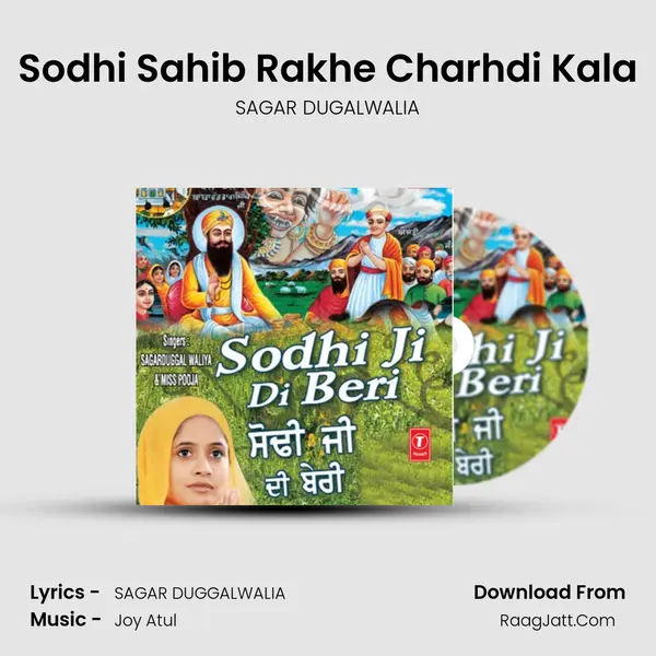 Sodhi Sahib Rakhe Charhdi Kala MP3 Song by SAGAR DUGALWALIA Cover