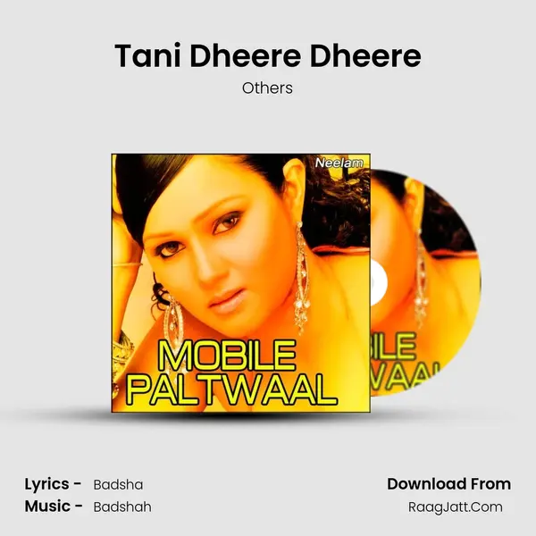 Tani Dheere Dheere MP3 Song by Others Cover