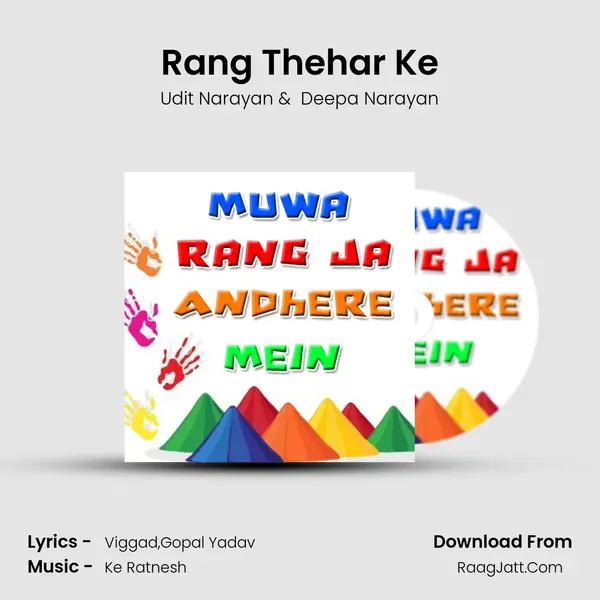 Rang Thehar Ke MP3 Song by Udit Narayan Cover