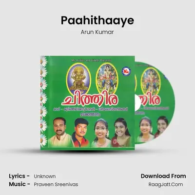 Paahithaaye MP3 Song by Arun Kumar Cover
