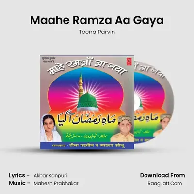 Maahe Ramza Aa Gaya MP3 Song by Teena Parvin Cover