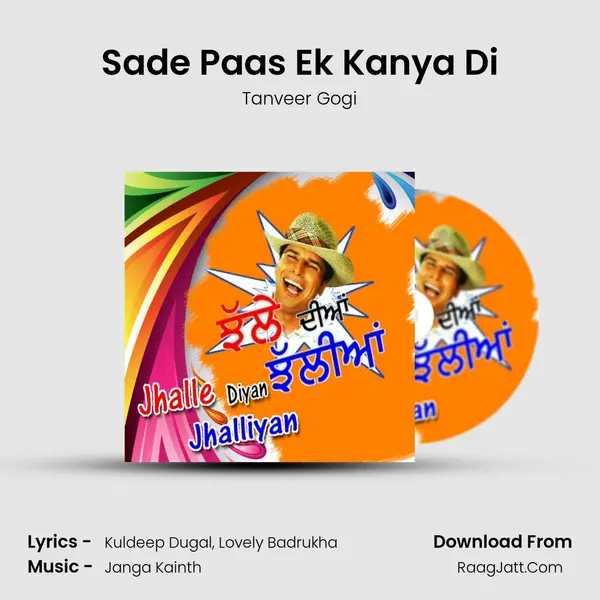 Sade Paas Ek Kanya Di MP3 Song by Tanveer Gogi Cover