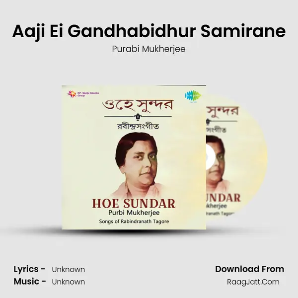 Aaji Ei Gandhabidhur Samirane MP3 Song by Purabi Mukherjee Cover