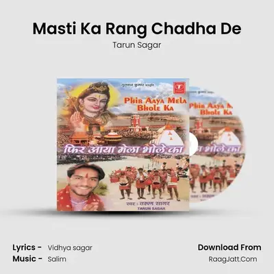 Masti Ka Rang Chadha De MP3 Song by Tarun Sagar Cover