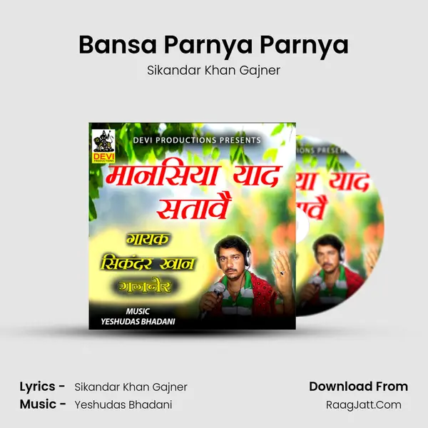 Bansa Parnya Parnya MP3 Song by Sikandar Khan Gajner Cover