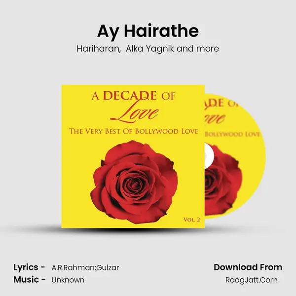 Ay Hairathe MP3 Song by Hariharan Cover