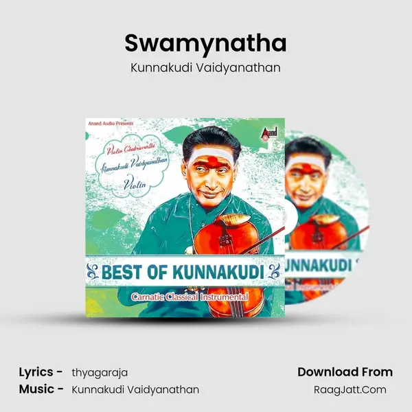 Swamynatha MP3 Song by Kunnakudi Vaidyanathan Cover