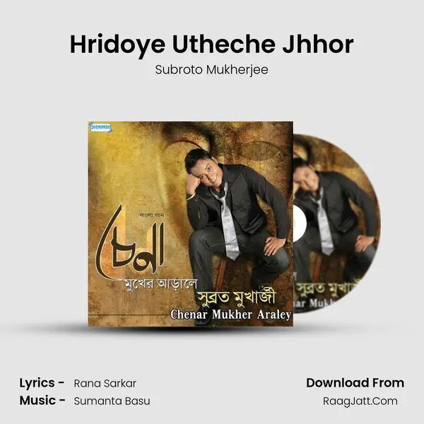 Hridoye Utheche Jhhor mp3 song