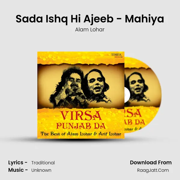 Sada Ishq Hi Ajeeb - Mahiya MP3 Song by Alam Lohar Cover