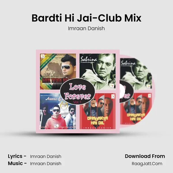 Bardti Hi Jai-Club Mix MP3 Song by Imraan Danish Cover