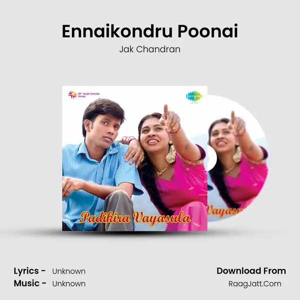 Ennaikondru Poonai MP3 Song by Jak Chandran Cover