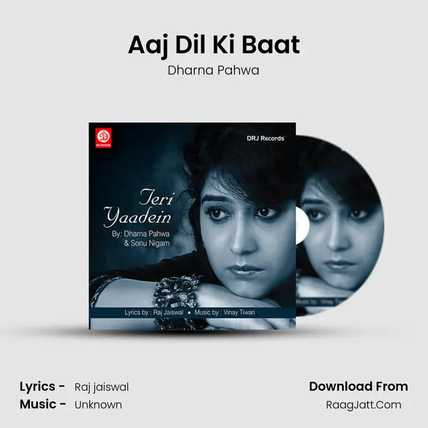 Aaj Dil Ki Baat mp3 song