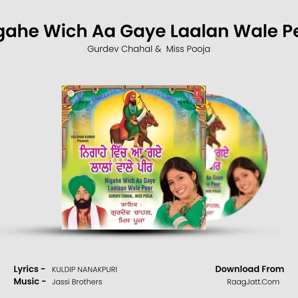 Nigahe Wich Aa Gaye Laalan Wale Peer MP3 Song by Gurdev Chahal Cover