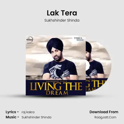 Lak Tera MP3 Song by Sukhshinder Shinda Cover