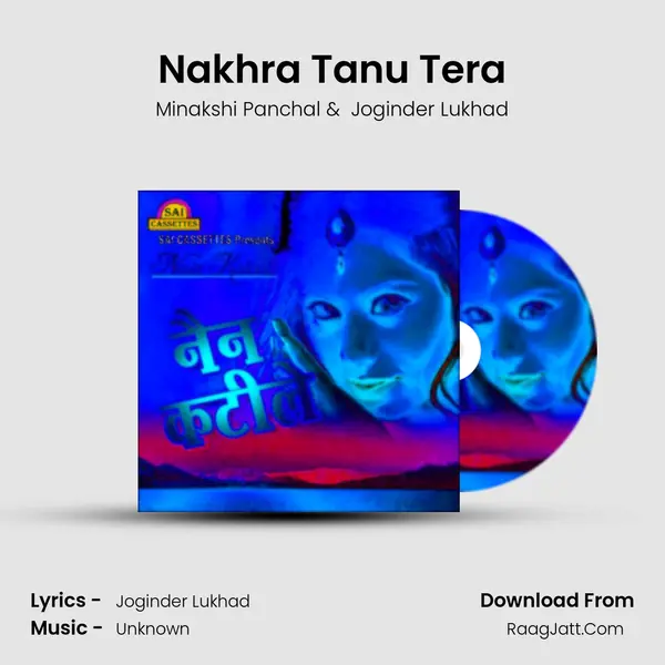 Nakhra Tanu Tera MP3 Song by Minakshi Panchal Cover