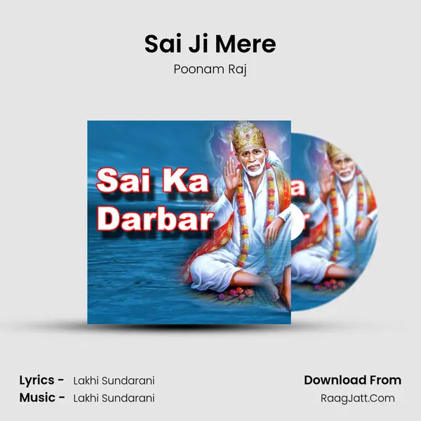 Sai Ji Mere MP3 Song by Poonam Raj Cover