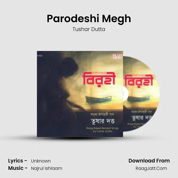 Parodeshi Megh MP3 Song by Tushar Dutta Cover