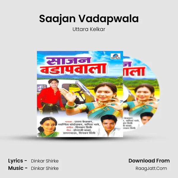 Saajan Vadapwala MP3 Song by Uttara Kelkar Cover