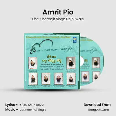 Amrit Pio MP3 Song by Bhai Sharanjit Singh Delhi Wale Cover