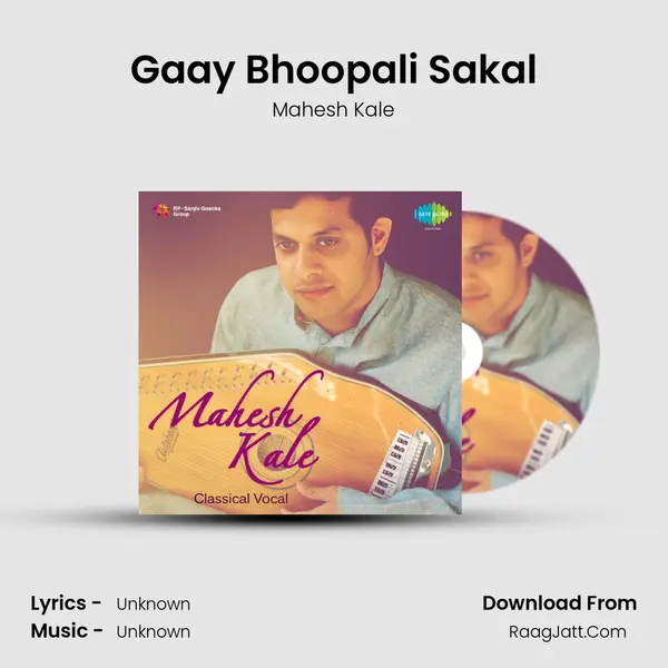 Gaay Bhoopali Sakal MP3 Song by Mahesh Kale Cover