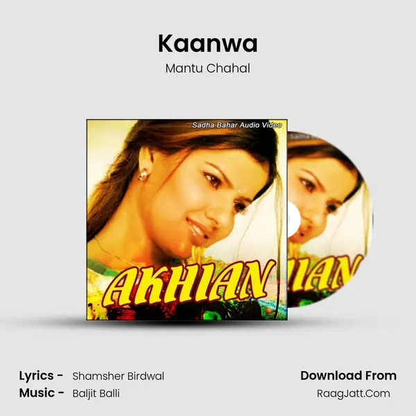 Kaanwa MP3 Song by Mantu Chahal Cover