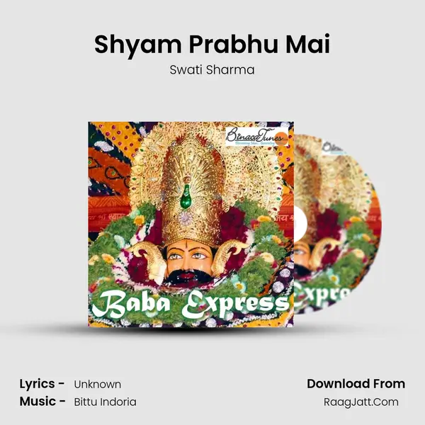 Shyam Prabhu Mai MP3 Song by Swati Sharma Cover