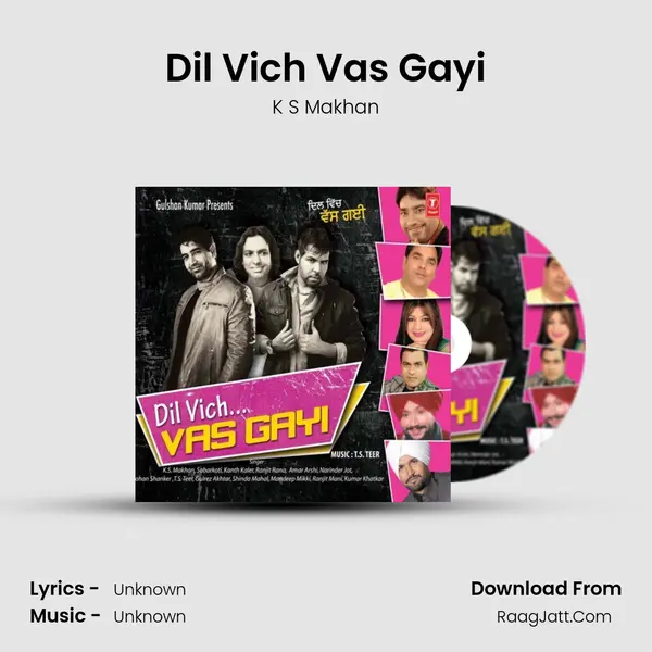 Dil Vich Vas Gayi MP3 Song by K S Makhan Cover