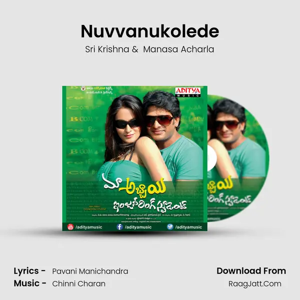 Nuvvanukolede MP3 Song by Sri Krishna Cover