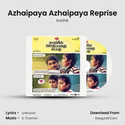Azhaipaya Azhaipaya Reprise MP3 Song by Karthik Cover
