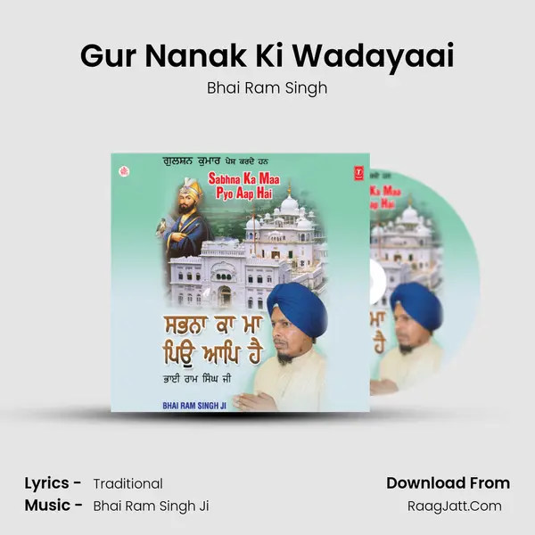 Gur Nanak Ki Wadayaai MP3 Song by Bhai Ram Singh Cover