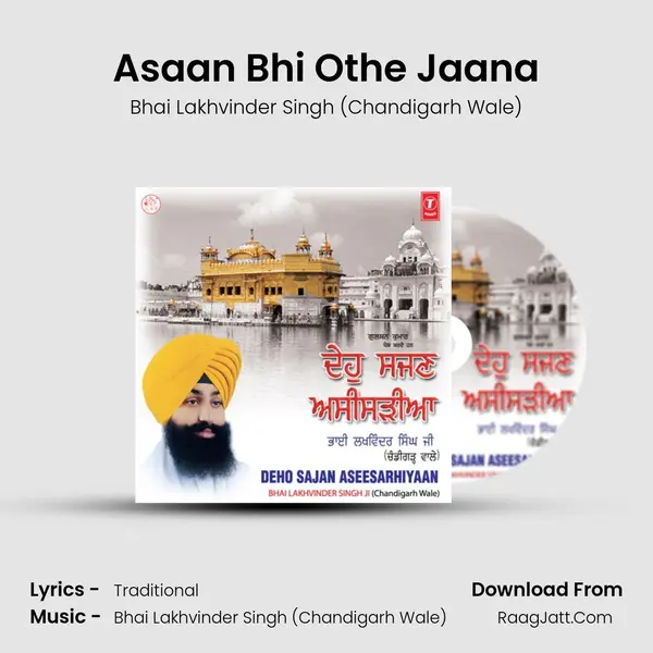 Asaan Bhi Othe Jaana MP3 Song by Bhai Lakhvinder Singh (Chandigarh Wale) Cover