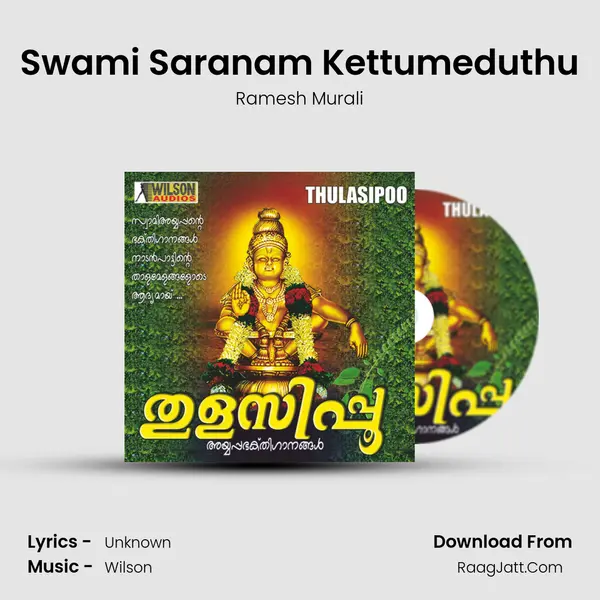 Swami Saranam Kettumeduthu MP3 Song by Ramesh Murali Cover