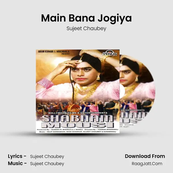 Main Bana Jogiya mp3 song