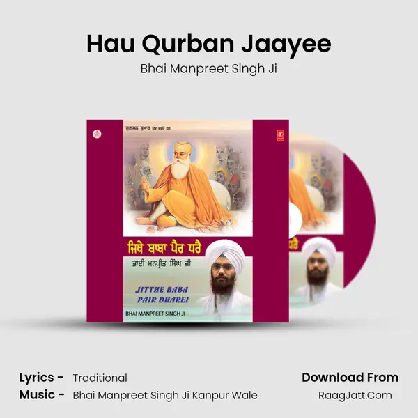 Hau Qurban Jaayee MP3 Song by Bhai Manpreet Singh Ji Cover