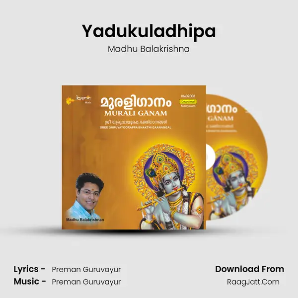 Yadukuladhipa MP3 Song by Madhu Balakrishna Cover