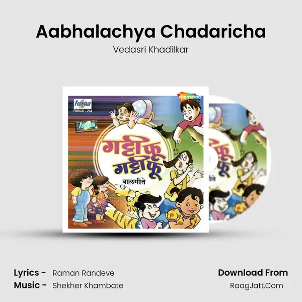 Aabhalachya Chadaricha MP3 Song by Vedasri Khadilkar Cover