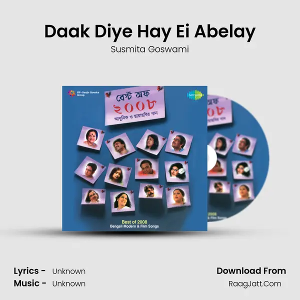 Daak Diye Hay Ei Abelay MP3 Song by Susmita Goswami Cover
