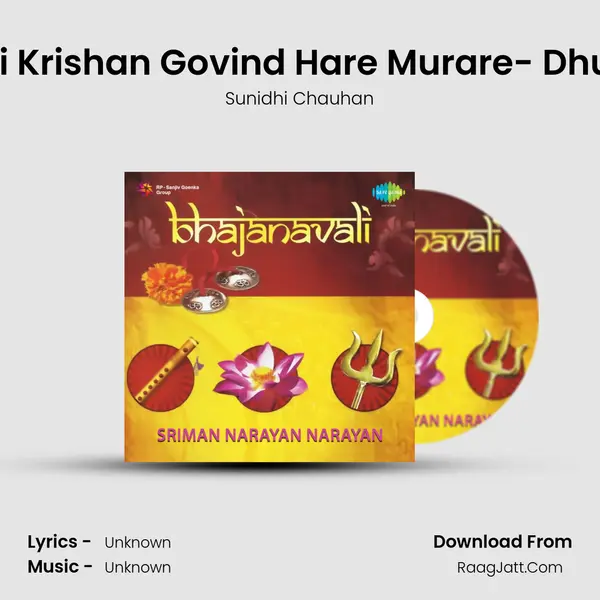 Sri Krishan Govind Hare Murare- Dhun MP3 Song by Sunidhi Chauhan Cover