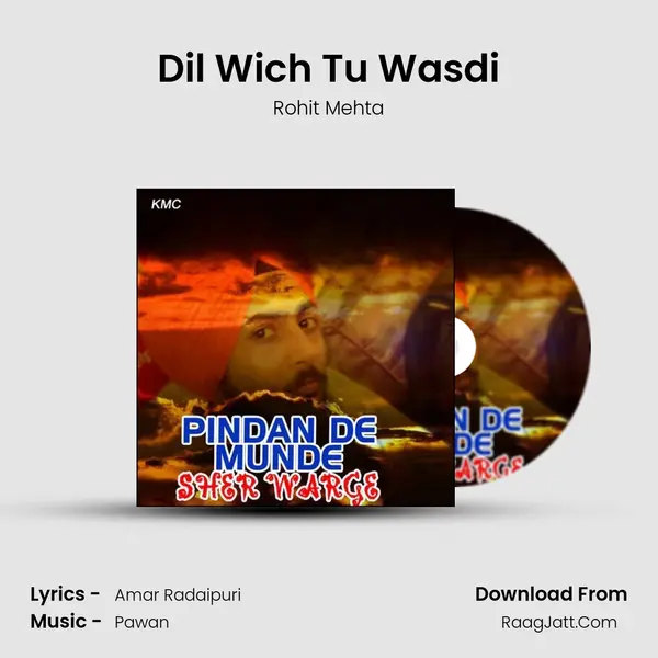 Dil Wich Tu Wasdi mp3 song