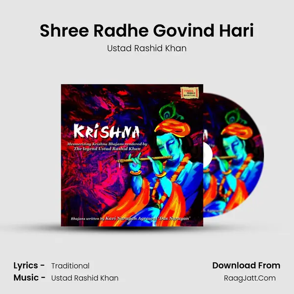 Shree Radhe Govind Hari MP3 Song by Ustad Rashid Khan Cover