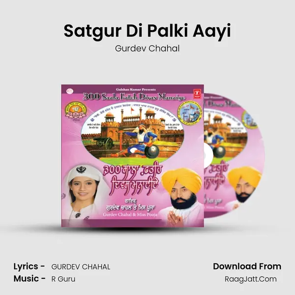 Satgur Di Palki Aayi MP3 Song by Gurdev Chahal Cover