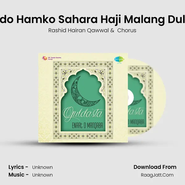 Dedo Hamko Sahara Haji Malang Dulha MP3 Song by Rashid Hairan Qawwal Cover