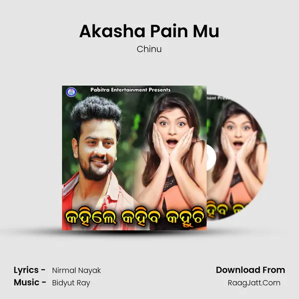 Akasha Pain Mu MP3 Song by Chinu Cover