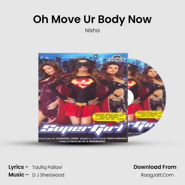 Oh Move Ur Body Now MP3 Song by Nisha Cover
