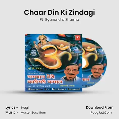 Chaar Din Ki Zindagi MP3 Song by Pt  Gyanendra Sharma Cover